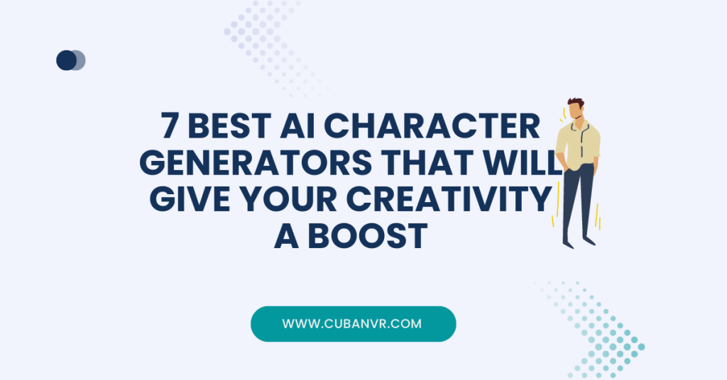 7 Best Ai Character Generators That Will Give Your Creativity A Boost