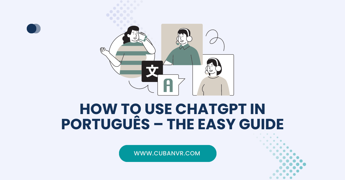 How To Use ChatGPT In Português