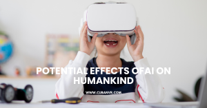 Potential Effects of AI on Humankind