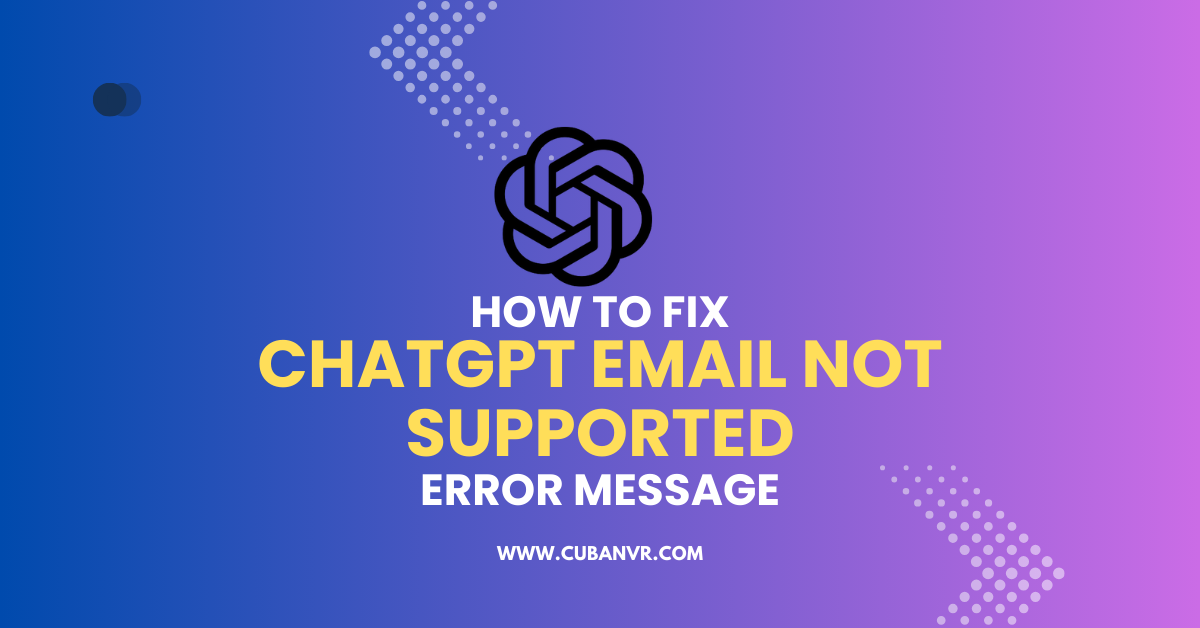 chatgpt email not supported