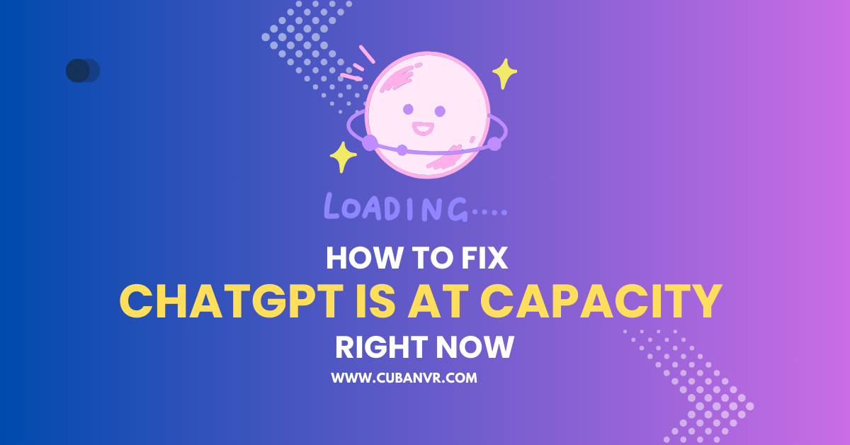 fix chatgpt at capacity