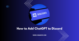 How to Add ChatGPT to Discord